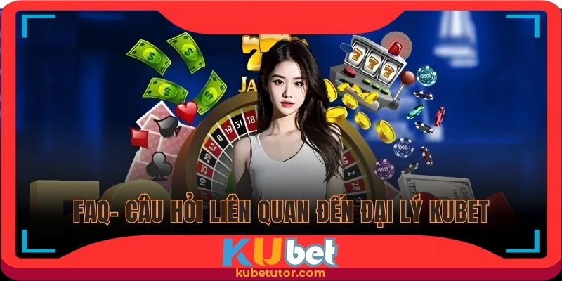 FAQ - Giải đáp thắc mắc liên quan đến chương trình hợp tác